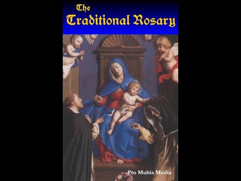 The Traditional Rosary (MP4)