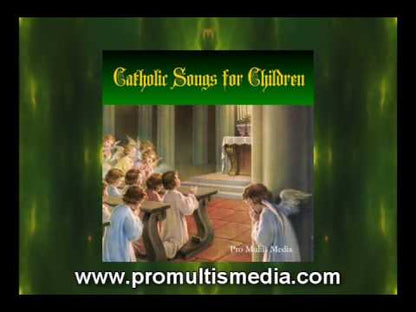 Catholic Songs for Children (MP3)