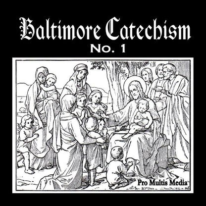 Baltimore Catechism No. 1 (CD)