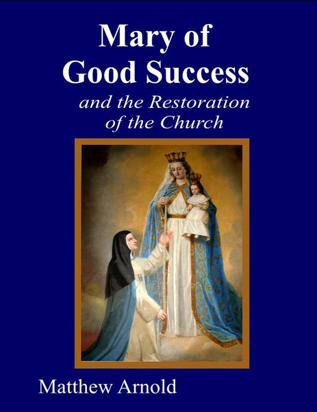 Mary of Good Success Booklet