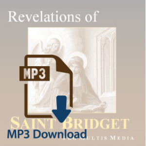 Revelations of Saint Bridget (MP3)