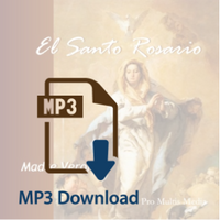 El Santo Rosario (Rosary Recited in Spanish) (MP3)