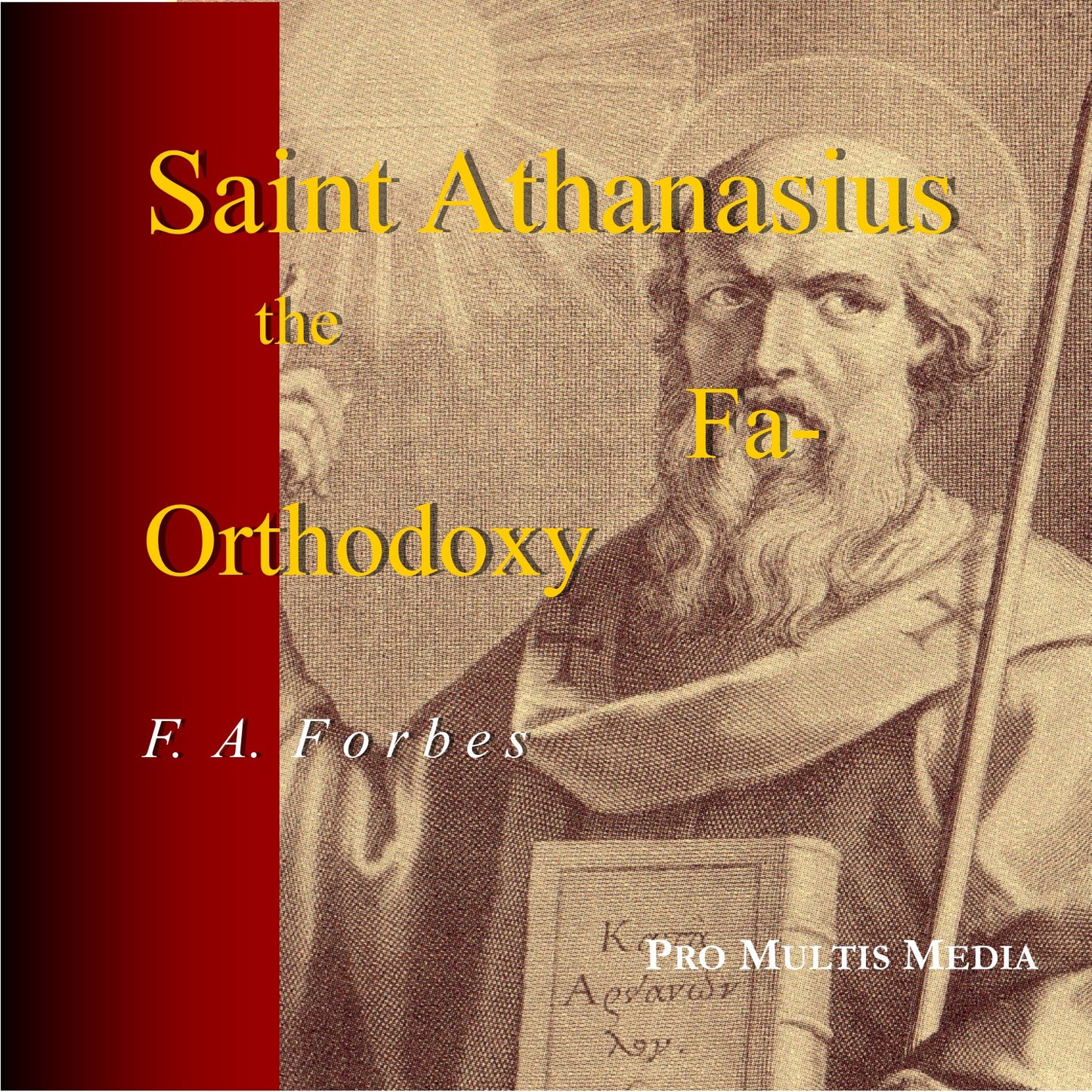 Saint Athanasius the Father of Orthodoxy audiobook (CD)